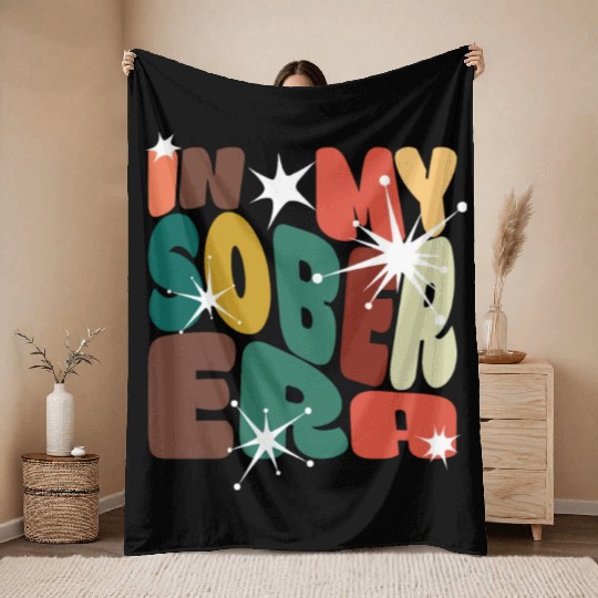 In My Sober Era Alcohol Drinking Recovery Mode Throw Blankets
