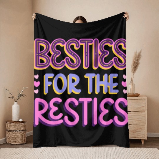 Besties For the Resties Throw Blankets