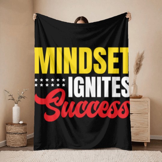 Mindset Ignites Success Motivated Inspiring Quotes Throw Blankets