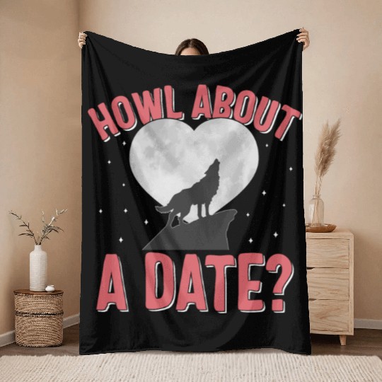 Valentines Day Throw Blankets, Howl About A Date Howling