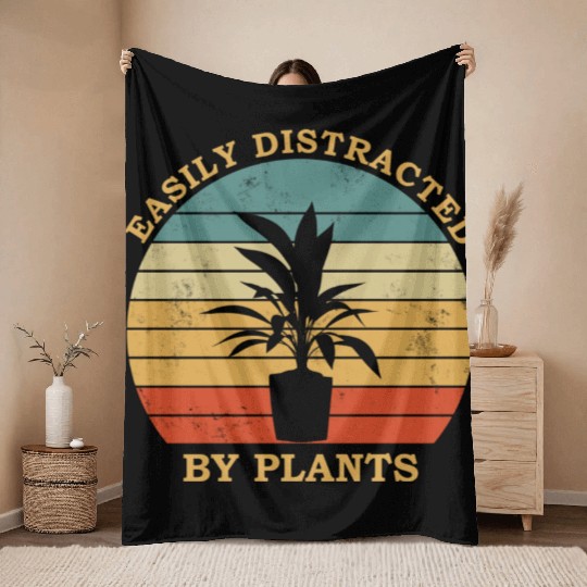 Garden Lover Design Easily Distracted By Plants Throw Blankets