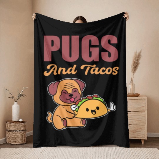 Pugs and Tacos Hispanic Gift Throw Blankets