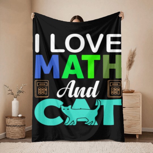 I Love Math And Cats lover Throw Blankets