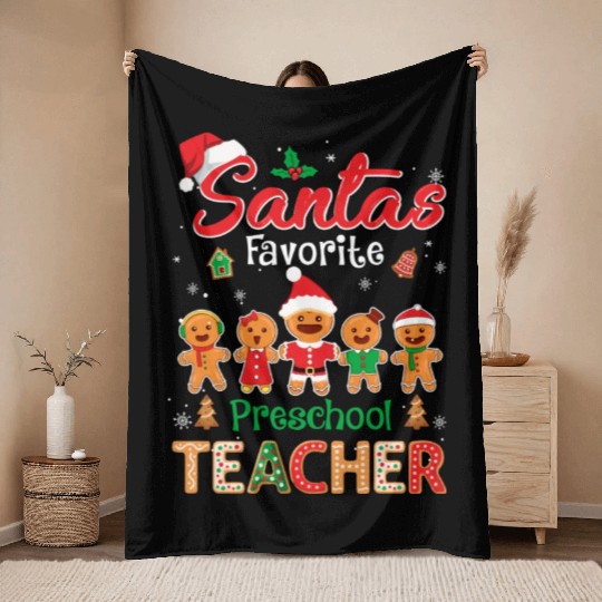 Santa s Favorite Preschool Teacher Cookie Xmas Hat Throw Blankets