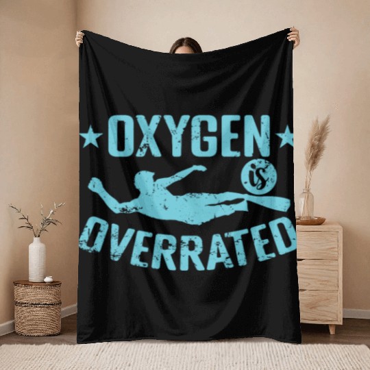 Oxygen is Overrated Swim Sport Throw Blankets
