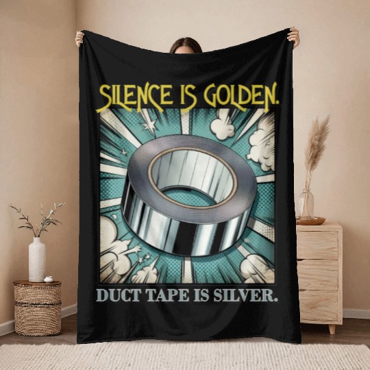Hilarious Silence is Golden Throw Blankets