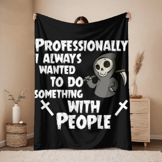 Grim Reaper Funny, Professional With People Throw Blankets