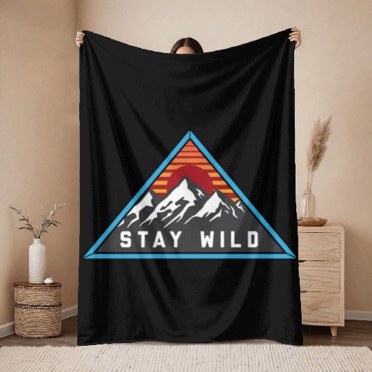 Stay Wild Mountain Design - Embrace Adventure Throw Blankets