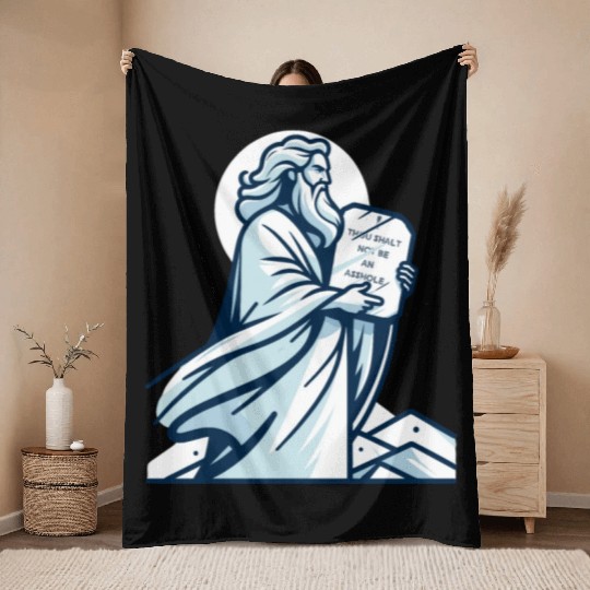 Thou shalt not be an asshole funny Moses design Throw Blankets