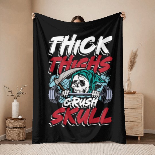 Thick thighs crush skulls | gym power skull Throw Blankets