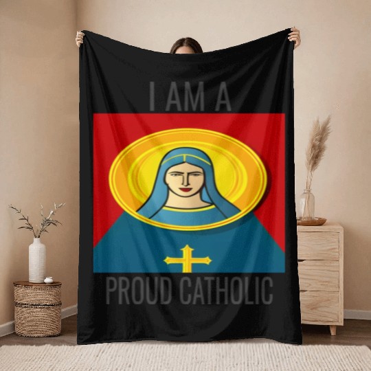 A Proud Catholic Throw Blankets.