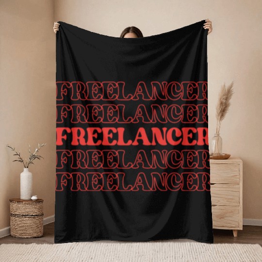 Freelancer Independent Worker Self-employed Throw Blankets