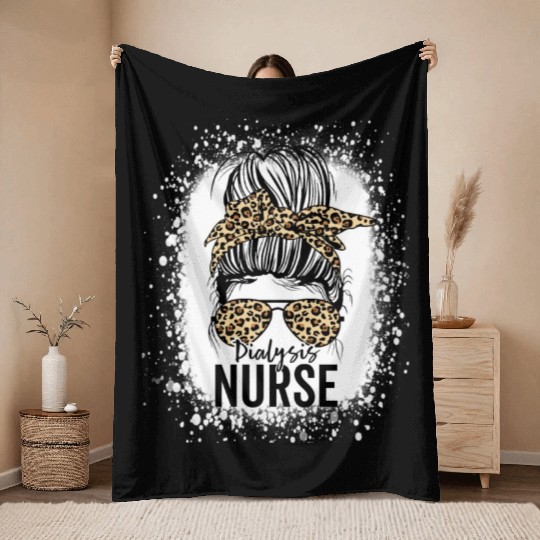 Dialysis Nurse Appreciation Messy Bun Dialysis Throw Blankets