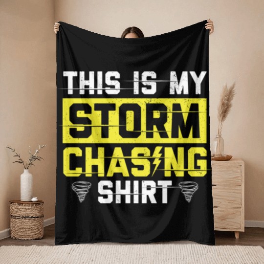 Storm Spotter | Storm Chaser Storm Warnings Gift Throw Blankets