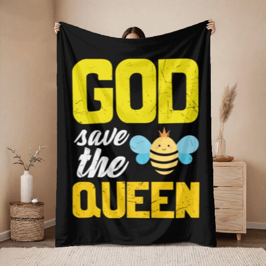 Earth Quote God Save The Queen Bee Throw Blankets
