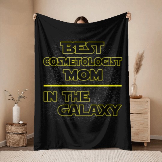 Best Cosmetologist Mom In The Galaxy Mother's Day Throw Blankets