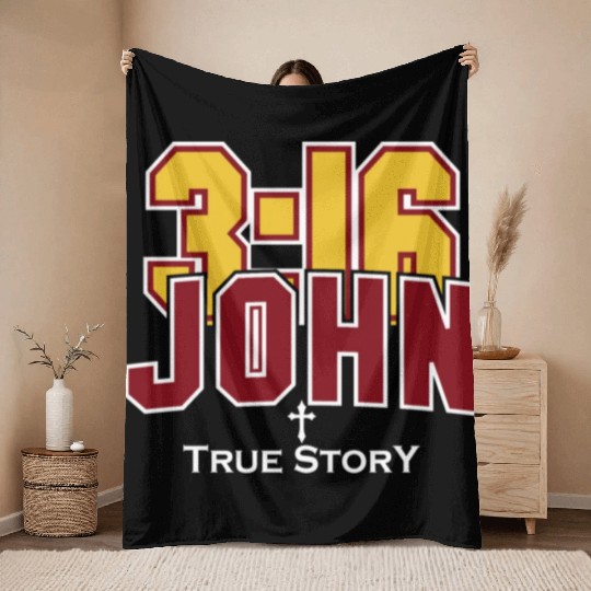 John 3:16 True Story Love Jesus Christian Throw Blankets