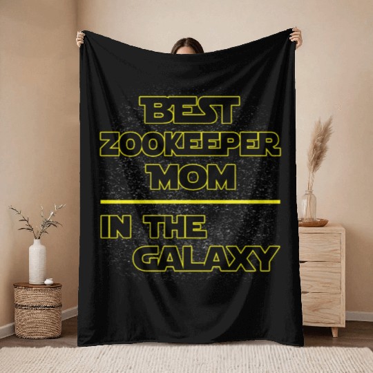 Best Zookeeper Mom In The Galaxy Mother's Day Gift Throw Blankets