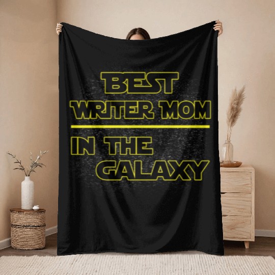 Best Writer Mom In The Galaxy Mother's Day Gift Throw Blankets