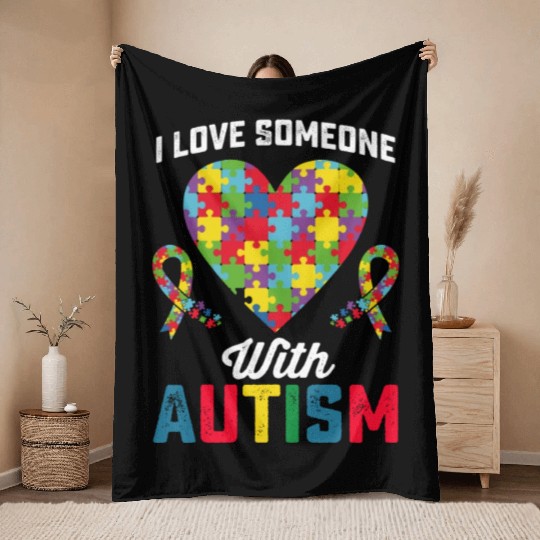 I Love Someone With Autism Awareness Throw Blankets