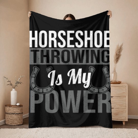 Horseshoe Throwing Is My Power Throw Blankets