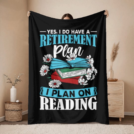 41 Yes i do have a retirement plan i plan on Throw Blankets