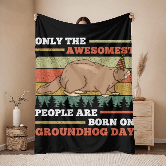 Awesomest People Groundhog Day Retro Vintage Throw Blankets