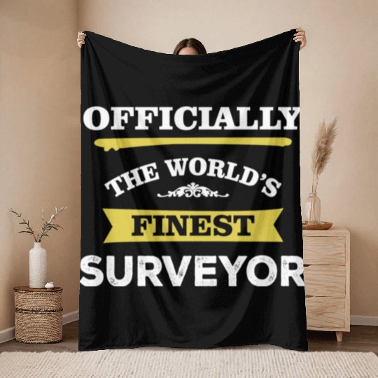 The World's Finest Surveyor Throw Blankets