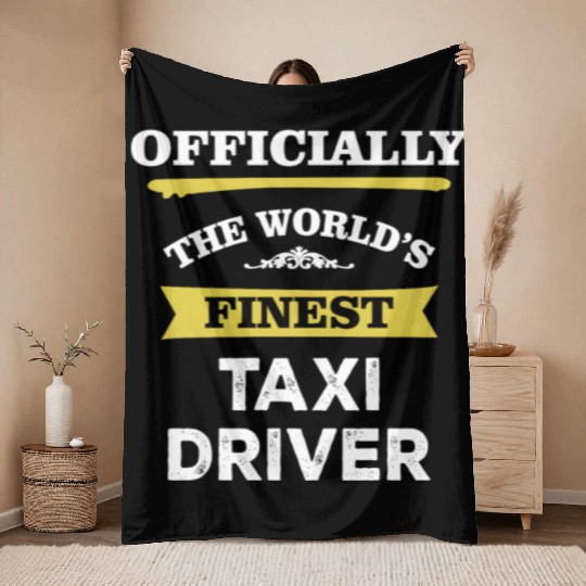 The World's Finest Taxi Driver Throw Blankets