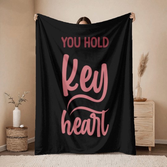 You hold the key to my Heart Throw Blankets