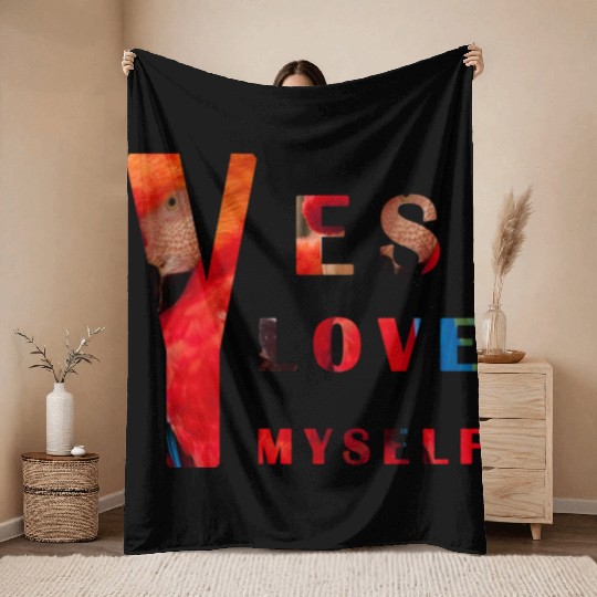 Yes I love me Throw Blankets