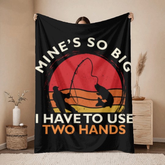 Funny Fishing Mine's Big Use Two Hands Bass Fish Throw Blankets