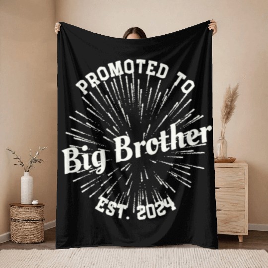 Promoted to Big Brother Baby Announcement New-born Throw Blankets