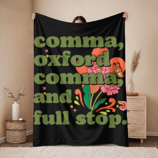 Oxford comma. For grammar students and teachers Throw Blankets