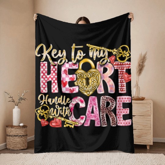 Key To My Heart Handle With Care Throw Blankets