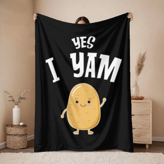 My Sweet Potato, Yes I yam Throw Blankets
