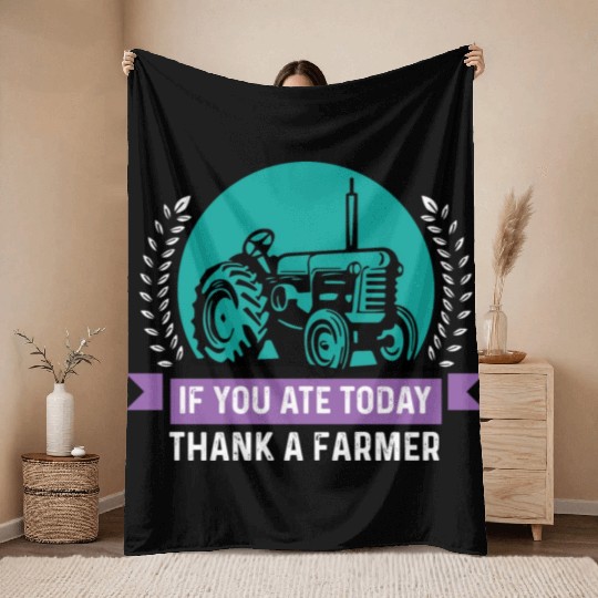 Thank a Farmer Thankful Person Gift Throw Blankets