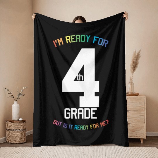 4th Grade Back To School Fourth Grader Throw Blankets