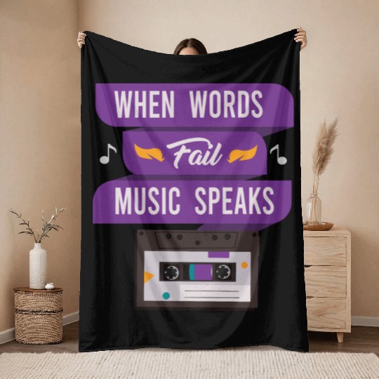 When Words Fail Music Speaks Throw Blankets
