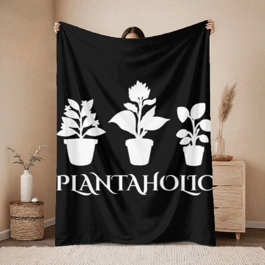 Plantaholic Minimalistic Design for Plants Lovers Throw Blankets