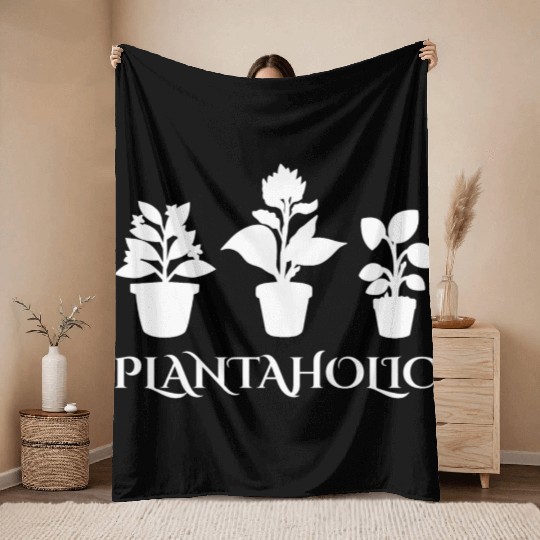Plantaholic Minimalistic Design for Plants Lovers Throw Blankets