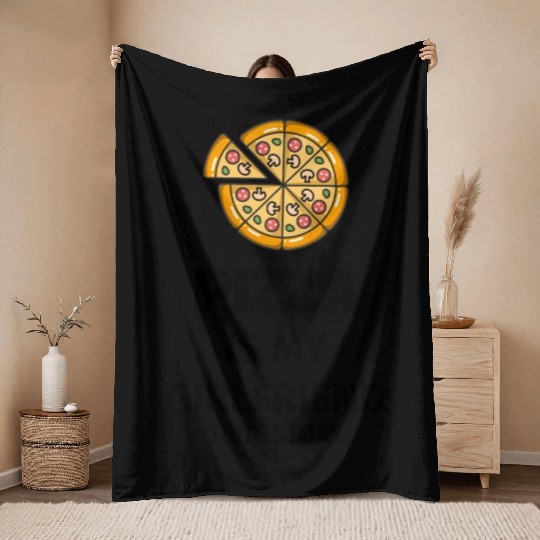 PIZZA is my Boyfriend - Girlfriend True Story Throw Blankets