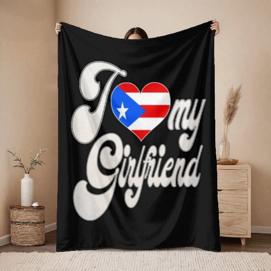 PRI Love My Puerto Rican Girlfriend Throw Blankets