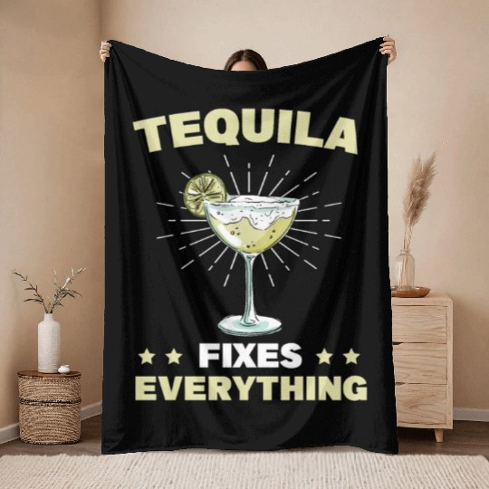 Tequila Fixes Everything Alcohol Cinco De Mayo Throw Blankets