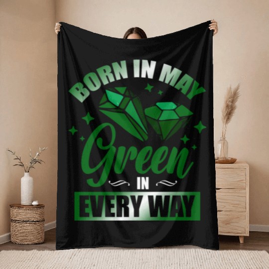 Born In May Green Emerald Birthstone Gemstone Throw Blankets