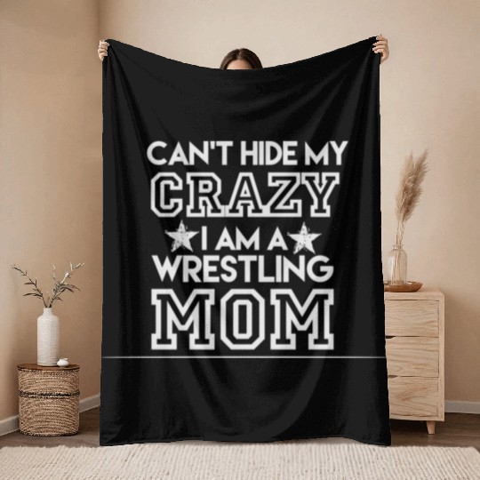 Wrestling Mom Passion Is Gift Crazy Throw Blankets