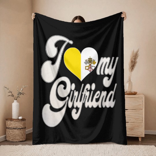 VaticanI Love My Vatican Girlfriend Throw Blankets