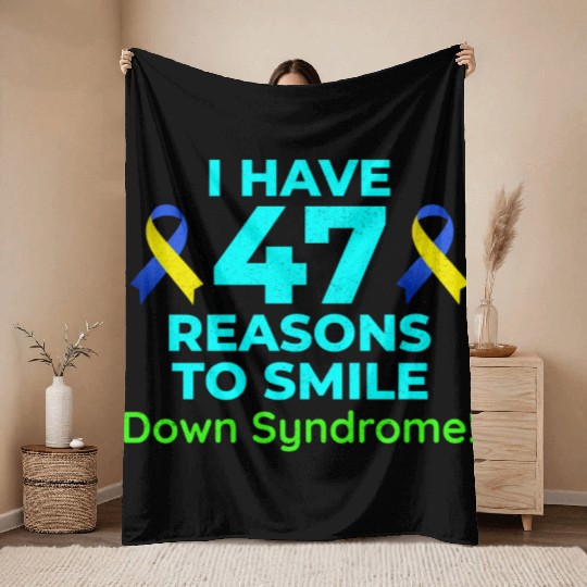 Down Syndrome Awareness 47 Reasons to Smile Throw Blankets