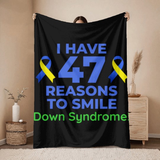 Down Syndrome Awareness 47 Reasons to Smile Throw Blankets