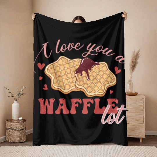 I Love You A Waffle Lot Throw Blankets